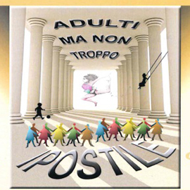 COMPAGNIA ADULTI MA NON TROPPO  – Ipostile